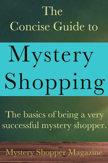 The Ultimate Guide to Getting Started With Mystery Shopping.